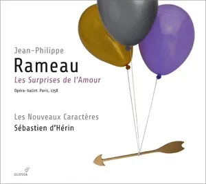 Les Surprises de l'Amour by Jean-Philippe Rameau / Les Nouveaux Caractères / Sébastien d' Hérin album cover