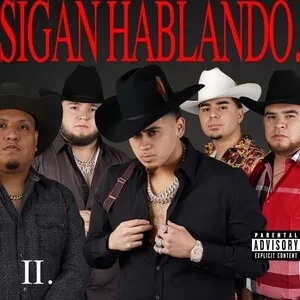 Sigan Hablando by Fuerza Regida album cover
