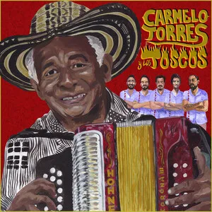 Carmelo Torres y Los Toscos by Carmelo Torres & Los Toscos album cover