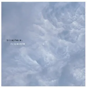 Dropsonde by Biosphere album cover