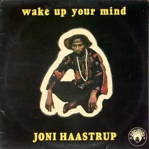 Wake Up Your Mind by Joni Haastrup album cover