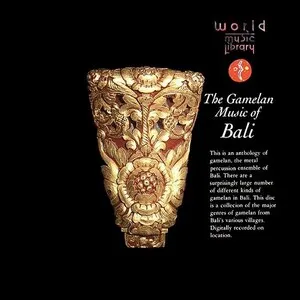 The Gamelan Music of Bali album cover