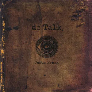 Jesus Freak by dc Talk album cover