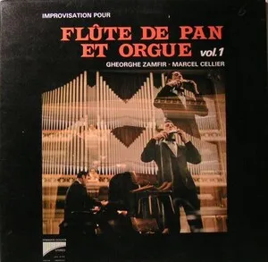 Improvisations pour flute de pan et orgue by Gheorghe Zamfir & Marcel Cellier album cover