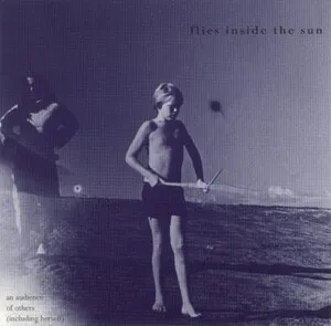 An Audience of Others (Including Herself) by Flies Inside the Sun album cover