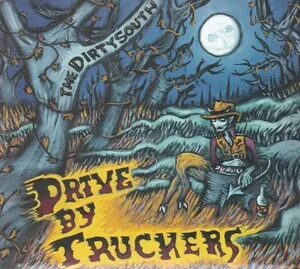 The Dirty South by Drive-By Truckers album cover