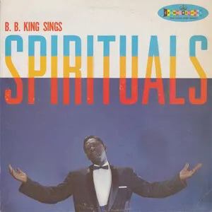 Sings Spirituals by B.B. King album cover
