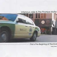 This Is the Beginning of the End by Infamous Jake & the Pinstripe Mafia album cover