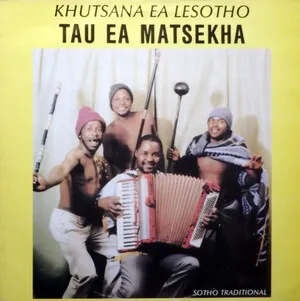 Khutsana ea Lesotho by Tau ea Matsekha album cover