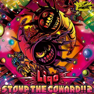 Stomp the Coward!! 2 by Liqo album cover