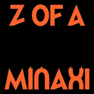 Z of A by Minaxi album cover
