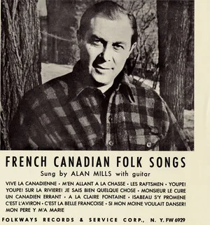 French Canadian Folk Songs by Alan Mills album cover