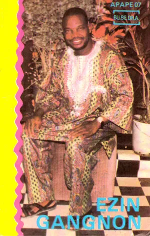 Ezin Gangnon et son groupe Toba Hanyé de Savalou by Ezin Gangnon album cover