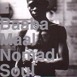 Nomad Soul by Baaba Maal album cover