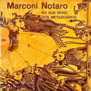 No sub reino dos metazoários by Marconi Notaro album cover