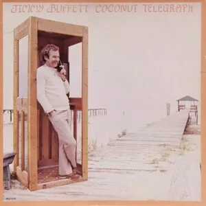 Coconut Telegraph by Jimmy Buffett album cover