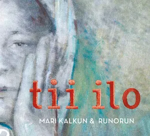 Tii ilo by Mari Kalkun & Runorun album cover