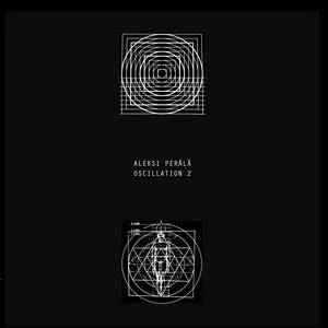 Oscillation 2 by Aleksi Perälä album cover