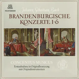 Brandenburgische Konzerte 1-6 by Johann Sebastian Bach / Concentus Musicus Wien / Nikolaus Harnoncourt album cover