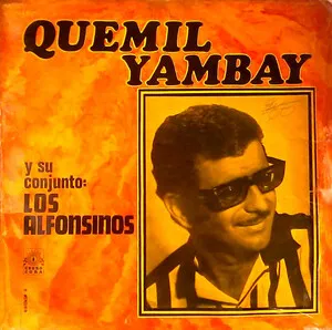 Quemil Yambay y su conjunto: Los Alfonsinos by Quemil Yambay y su conjunto: Los Alfonsinos album cover