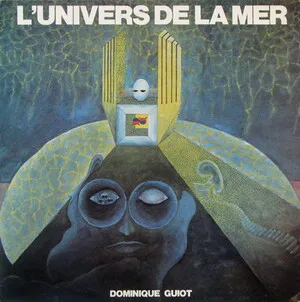 L'univers de la mer by Dominique Guiot album cover