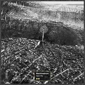 Vapor City by Machinedrum album cover
