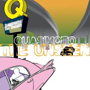 The Unseen by Quasimoto album cover