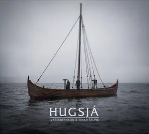 Hugsjá by Ivar Bjørnson & Einar Selvik album cover