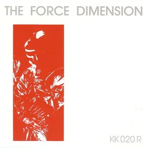 The Force Dimension by The Force Dimension album cover