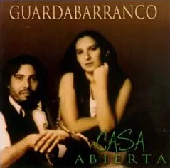 Casa abierta by Guardabarranco album cover