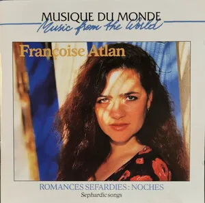 Romances séfardies: Noches (Sephardic Songs) by Françoise Atlan album cover
