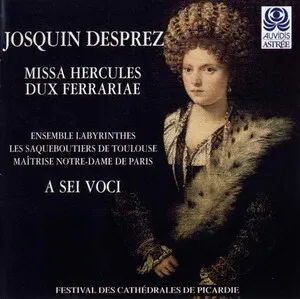 Missa Hercules Dux Ferrariae by Josquin des Prés album cover