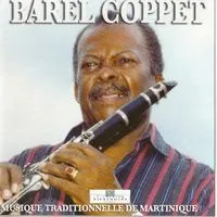 Musique traditionnelle de Martinique by Barel Coppet album cover