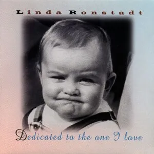 Dedicated to the One I Love by Linda Ronstadt album cover