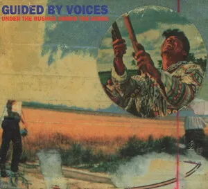 Under the Bushes Under the Stars by Guided by Voices album cover