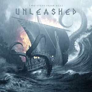 Unleashed by Two Steps From Hell album cover