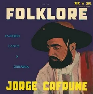 Folklore, emoción, canto y guitarra by Jorge Cafrune album cover