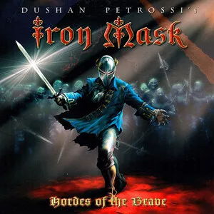 Hordes of the Brave by Iron Mask album cover