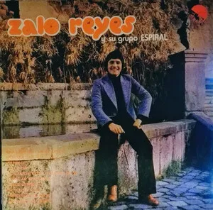 Zalo Reyes y su Grupo Espiral by Zalo Reyes album cover