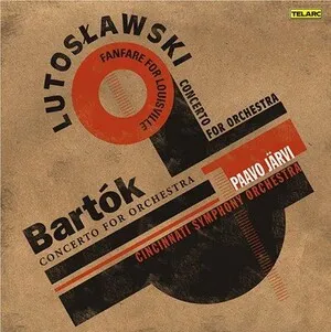 Concerto for Orchestra; Fanfare for Louisville / Concerto for Orchestra by Witold Lutosławski / Béla Bartók album cover