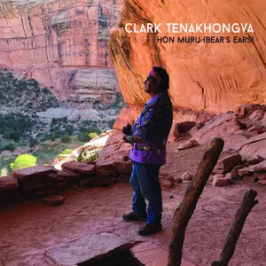 Hon Muru (Bear's Ears) by Clark Tenakhongva album cover