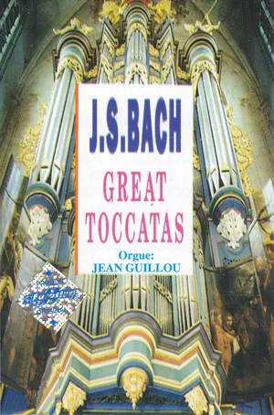 Great Toccatas by Johann Sebastian Bach / Jean Guillou album cover