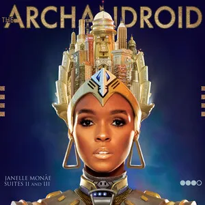 The ArchAndroid by Janelle Monáe album cover