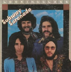 Subway Serenade by Looking Glass album cover