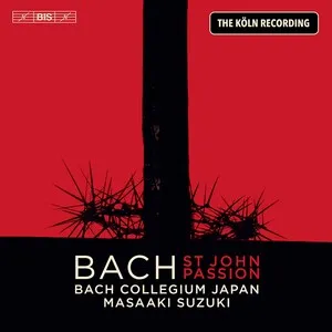 St John Passion by Johann Sebastian Bach / Johann Hermann Schein album cover