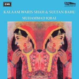 Kalaam Waris Shah & Sultan Bahu by Muhammad Iqbal album cover
