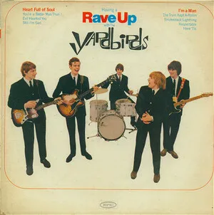 Having a Rave Up With The Yardbirds