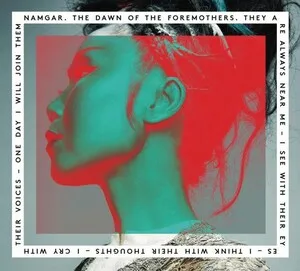 The Dawn of the Foremothers by Namgar album cover