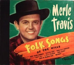 Folk Songs of the Hills by Merle Travis album cover