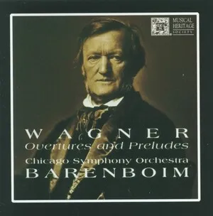 Overtures and Preludes by Richard Wagner / Chicago Symphony Orchestra / Daniel Barenboim album cover
